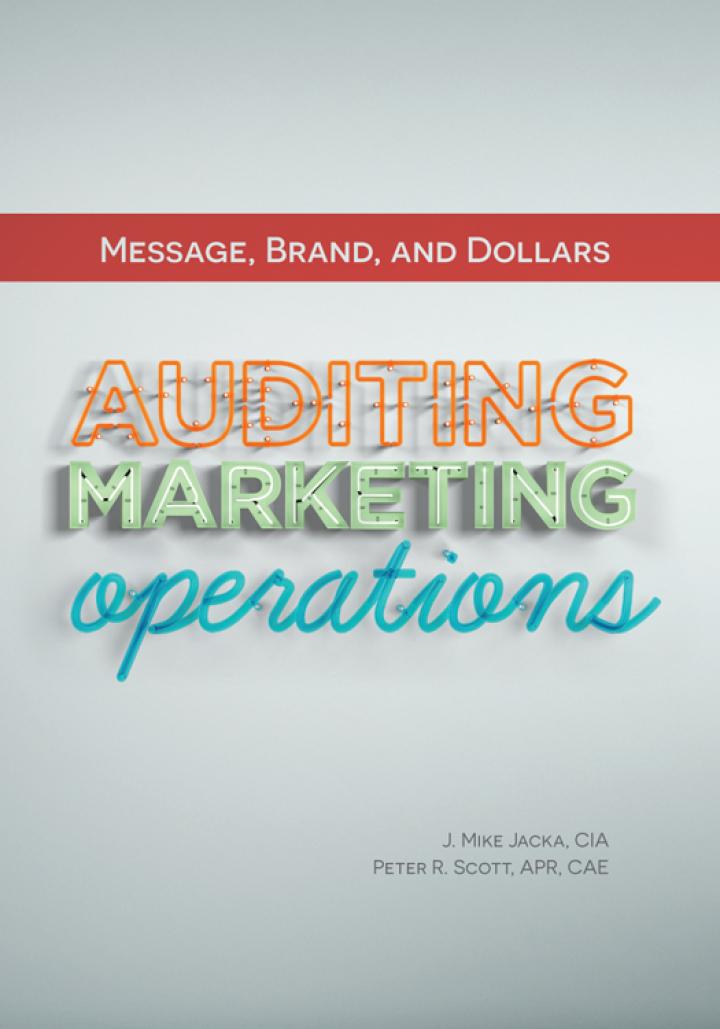 message brand and dollars auditing marketing operations 1st edition j. mike jacka, peter r. scott 163454000x,