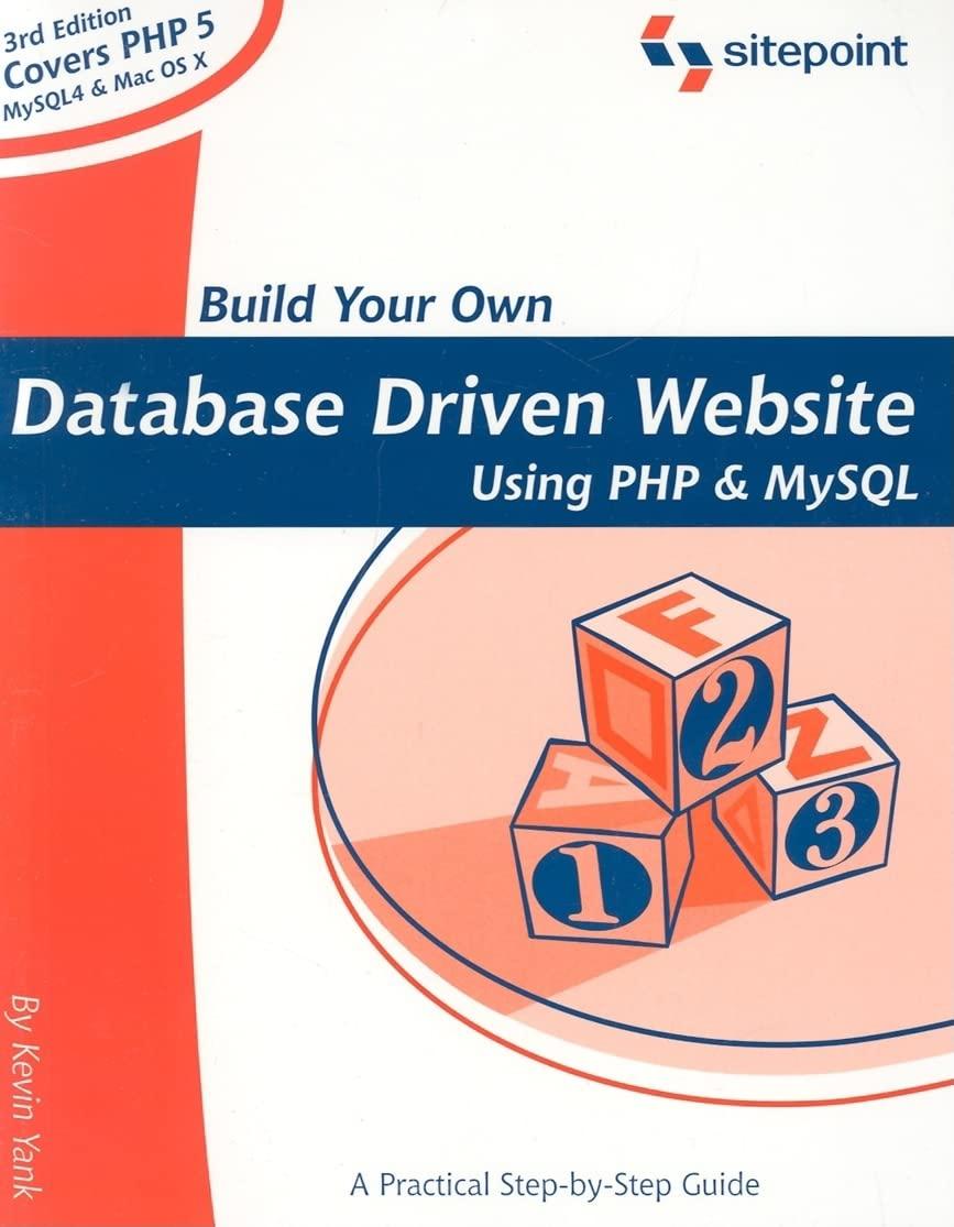 build your own database driven website using php and mysql 3rd edition kevin yank 0975240218, 978-0975240212