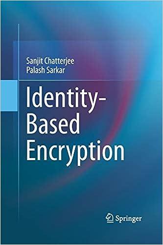identity based encryption 1st edition sanjit chatterjee, palash sarkar 1489996974, 9781441993823