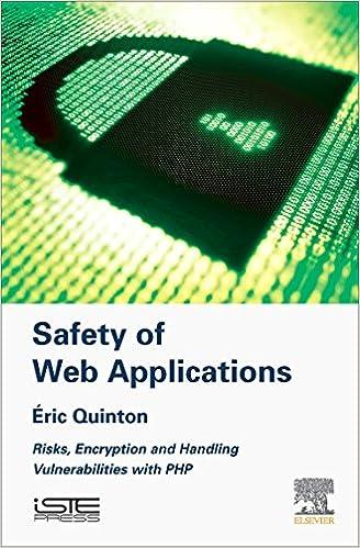 safety of web applications 1st edition eric quinton 9781785482281