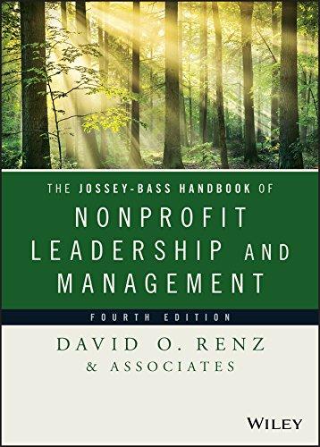 the jossey bass handbook of nonprofit leadership and management 1st edition david o. renz 1118852966,