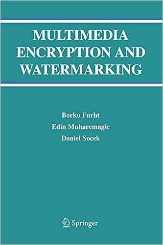 multimedia encryption and watermarking 1st edition borko furht , edin muharemagic , daniel socek 1441937439,
