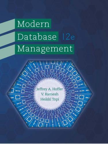 modern database management by pearson 12th edition topi heikki a. hoffer jeffrey  v. ramesh 0133544613,