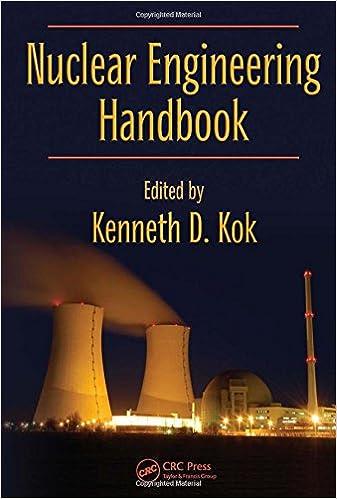 nuclear engineering handbook 1st edition kenneth d. kok 1420053906, 978-1420053906