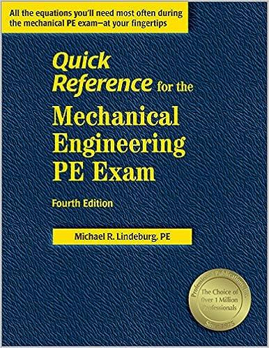 quick reference for the mechanical engineering pe exam 4th edition michael r. lindeburg pe 1888577800,