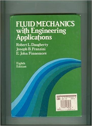fluid mechanics with engineering applications 8th edition robert l. daugherty, joseph b. franzini, e. john