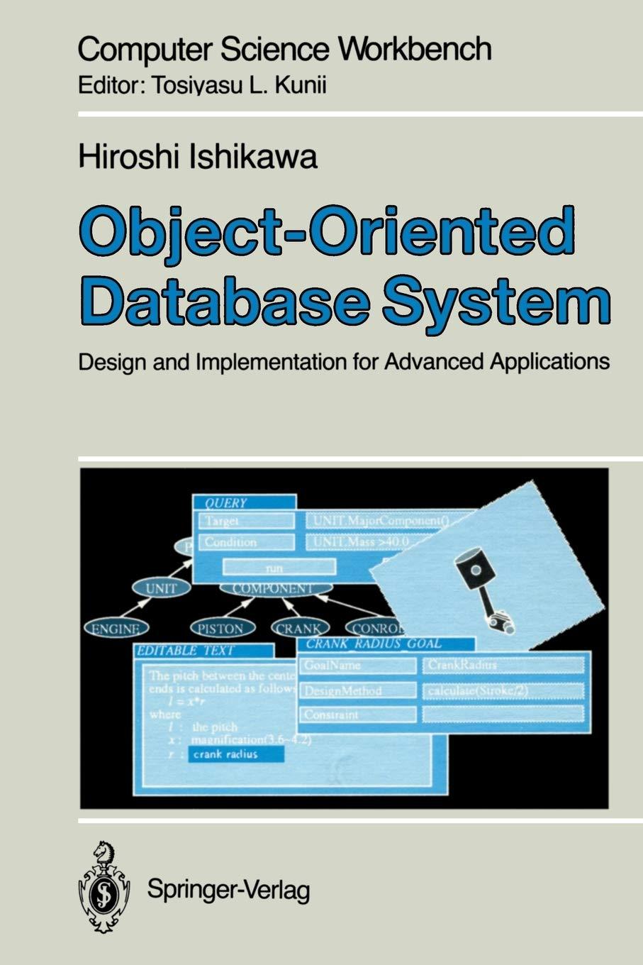 object oriented database system design and implementation for advanced applications 1st edition hiroshi