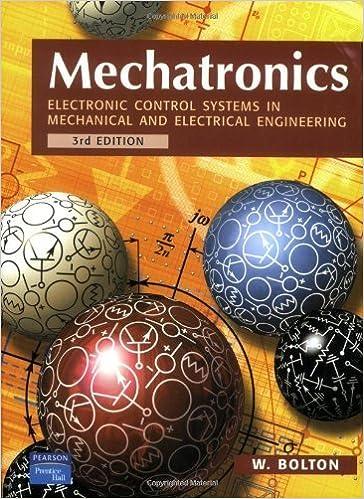 mechatronics electronic control systems in mechanical and electrical engineering 3rd edition w. bolton