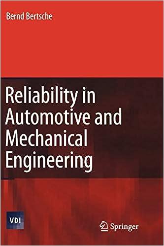 reliability in automotive and mechanical engineering 1st edition bernd bertsche 3642070493, 978-3642070495