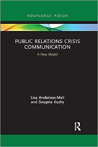 public relations crisis communication a new model 1st edition lisa anderson-meli 1032175966, 978-1032175966