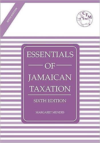 essentials of jamaican taxation 6th edition margaret mendes 1527261778, 978-1527261778