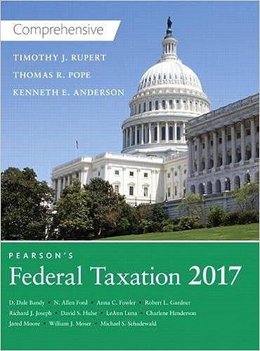 federal taxation 2017 comprehensive 30 edition thomas r. pope , timothy j. rupert, kenneth e. anderson