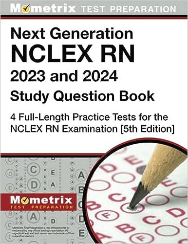 next generation nclex rn 2023 and 2024 study question book 5th edition matthew bowling 1516724496,