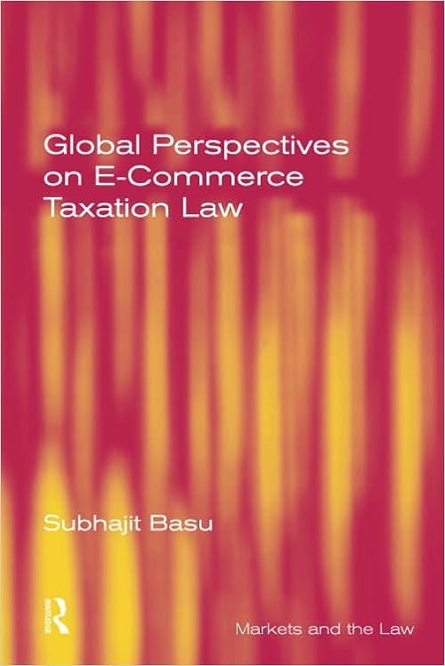 global perspectives on e commerce taxation law 1st edition subhajit basu 1138247073, 978-1138247079