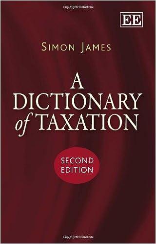a dictionary of taxation 2nd edition simon james 1849801223, 978-1849801225