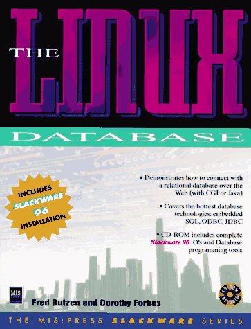 the linux database 1st edition fred butzen, dorothy forbes 1558284915, 978-1558284913