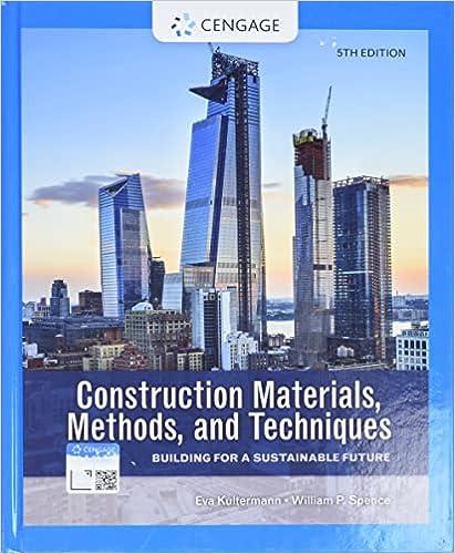 construction materials methods and techniques building for a sustainable future 5th edition eva kultermann,