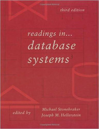 readings in database systems 3rd edition michael stonebraker , joseph hellerstein 978-1558605237