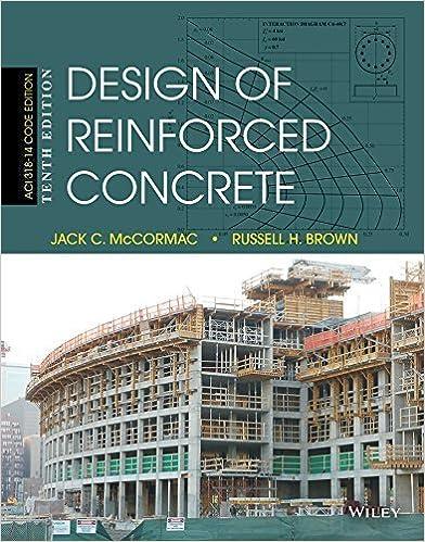 design of reinforced concrete 10th edition jack c. mccormac, russell h. brown 1118879104, 978-1118879108