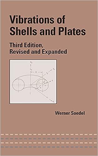 vibrations of shells and plates 3rd edition werner soedel 0824756290, 978-0824756291