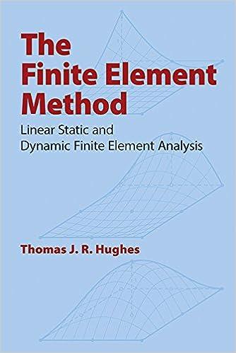 the finite element method linear static and dynamic finite element analysis 1st edition thomas j. r. hughes