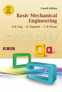 basic mechanical engineering 4th edition prabir kumar nag, kartikeya tripathi, c b pawar, shilpa tripathi
