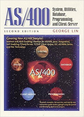 as 400 system utilities database and programming 2nd edition george lin , gayla stewart, ibm books
