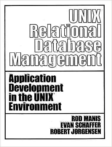 unix relational database management 1st edition rod manis 013938622x, 978-0139386220