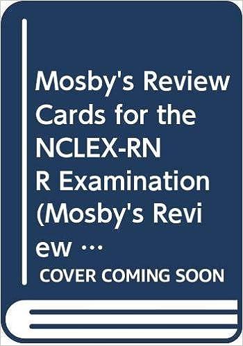 mosbys review cards for the nclex-rn examination 1st edition martin s. manno rn msn aprn bc 032301903x,