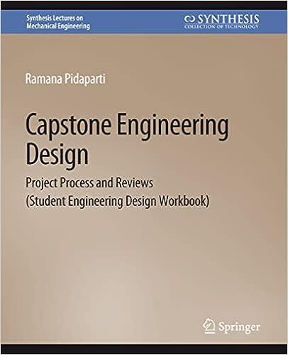 capstone engineering design project process and reviews student engineering design workbook 1st edition
