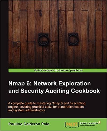 nmap 6 network exploration and security auditing cookbook 1st edition calderon pale paulino 1849517487,