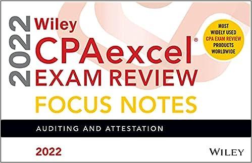 wiley cpaexcel exam review focus notes auditing and attestation 2022 1st edition wiley 111984858x,