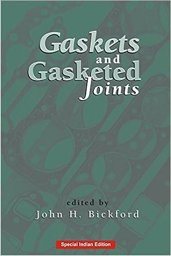 gaskets and gasketed joints 1st edition john bickford 113858195x, 978-1138581951