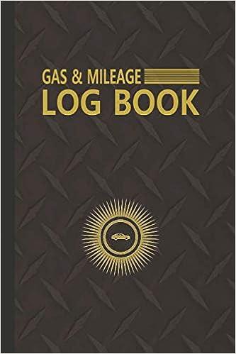 gas and mileage log book 1st edition topstoxx publishing b08ddm8fvc, 979-8668873487