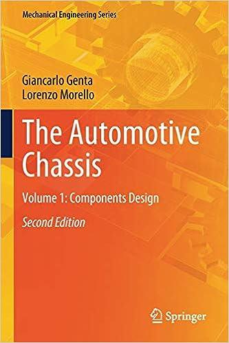 the automotive chassis components design volume 1 2nd edition giancarlo genta, lorenzo morello 303035637x,