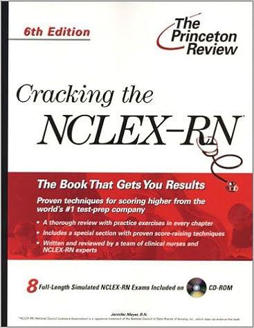 the princeton review cracking the nclex-rn with sample tests 6th edition jennifer meyer r.n 037576190x,