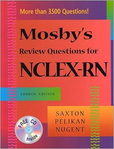 mosbys review questions for nclex-rn 4th edition dolores f. saxton rn 0323012736, 978-0323012737