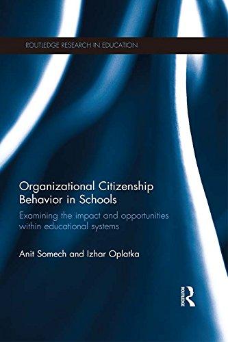 organizational citizenship behavior in schools examining the impact and opportunities within educational