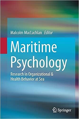 maritime psychology research in organizational and health behavior at sea 1st edition malcolm maclachlan