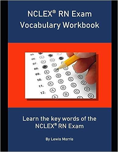 nclex rn exam vocabulary workbook 1st edition lewis morris 1694280705, 978-1694280701
