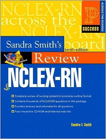 sandra smiths review for the nclex-rn 10th edition sandra f. smith 0130891215, 978-0130891211