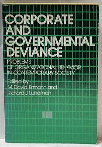 corporate and governmental deviance problems of organizational behavior in contemporary society 1st edition