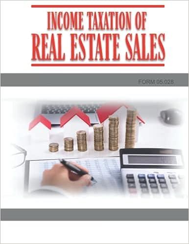 Income Taxation Of Real Estate Sales