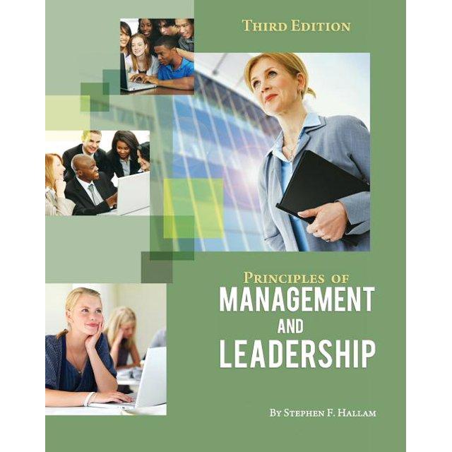 principles of management and leadership 3rd edition stephen f hallam 1626612986, 9781626612983
