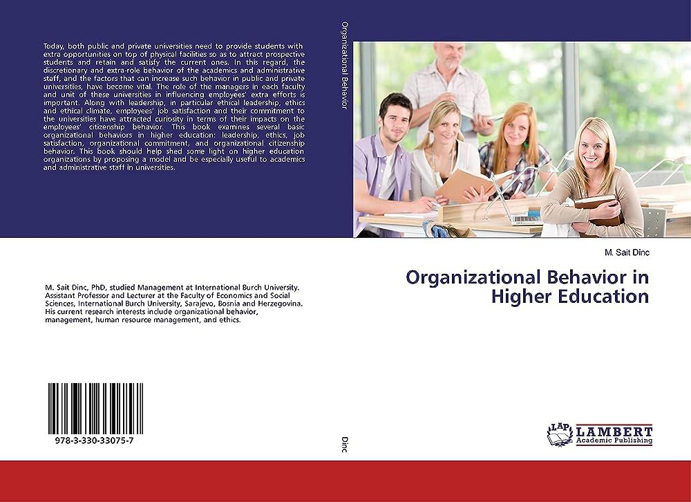 organizational behavior in higher education 1st edition m. sait dinc 3330330759, 978-3330330757