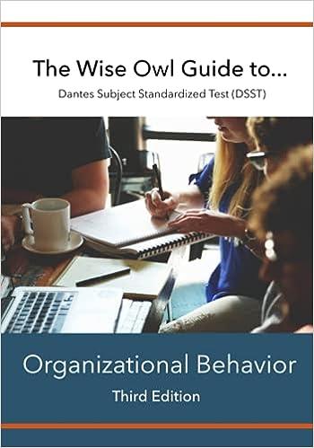 the wise owl guide to dantes subject standardized test dsst organizational behavior 3rd edition llc, la jolla
