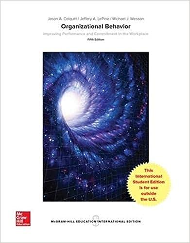 organizational behavior improving performance and commitment in the workplace 5th edition colquitt