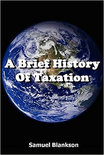 a brief history of taxation 1st edition samuel blankson 1905789009, 978-1905789009