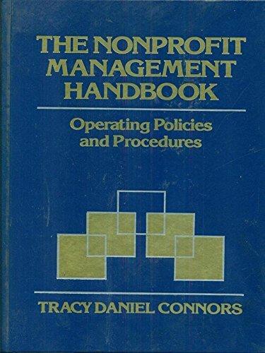 the nonprofit management handbook: 1st edition tracy d. connors 0471537020, 978-0471537021