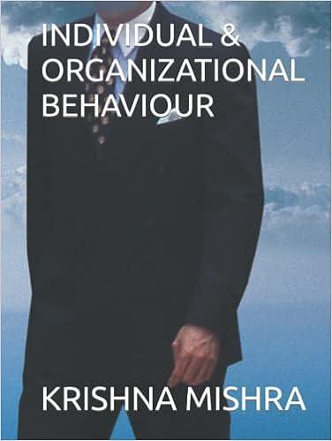 individual and organizational behaviour 1st edition mr. krishna kumar mishra b0bmt47b2k, 979-8364473356